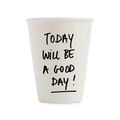 Gobelet - GOOD DAY
