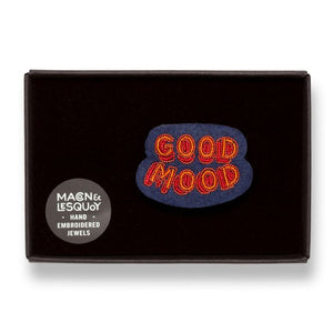 Broche - Good Mood